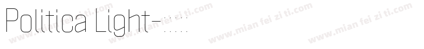 Politica Light字体转换